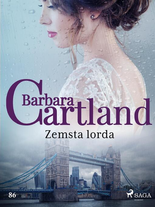 Title details for Zemsta lorda--Ponadczasowe historie miłosne Barbary Cartland by Barbara Cartland - Available